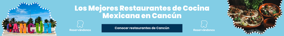Banner Cancún comida mexicana