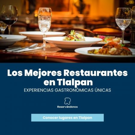 Mejores Restaurantes Tlalpan